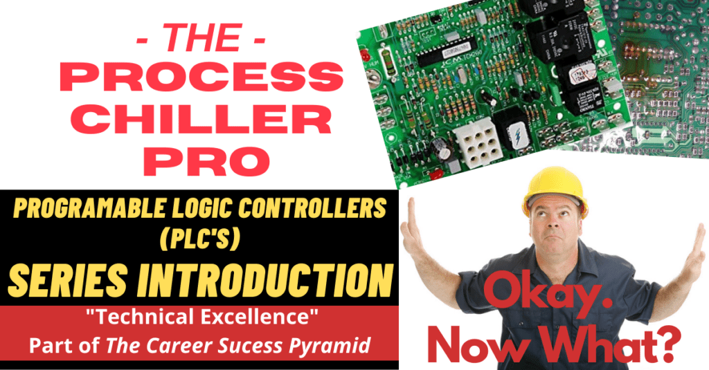 PLC Chiller Control Series Introduction – Process Chiller Pro Podcast